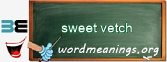 WordMeaning blackboard for sweet vetch
